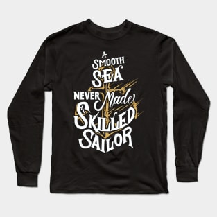 Skilled Sailor Long Sleeve T-Shirt